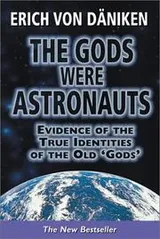 Cover of The Gods Were Astronauts