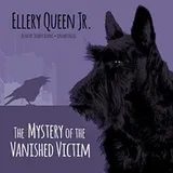 Cover of The Mystery of the Vanished Victim Lib/E