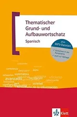 Cover of Thematischer Grund- und Aufbauwortschatz Spanisch