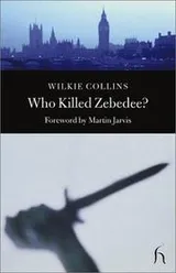 Cover of Who killed Zebedee?