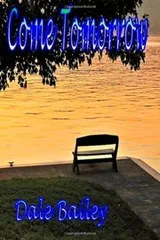 Cover of Come Tomorrow