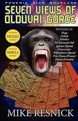 Cover of Seven Views of Olduvai Gorge - Hugo and Nebula Winner