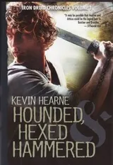 Cover of Hounded, Hexed, and Hammered