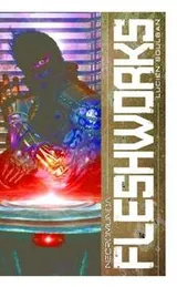Cover of Fleshworks (Necromunda)