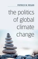 Cover of The Politics of Global Climate Change