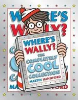 Cover of Where's Wally? The Completely Cool Collection