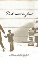 Cover of Not Not a Jew