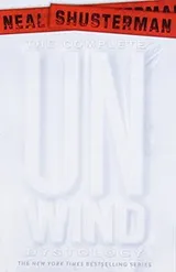 Cover of The Complete Unwind Dystology