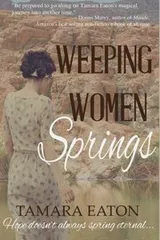 Cover of Weeping Women Springs