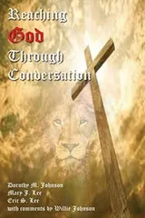 Cover of Reaching God Through Conversation