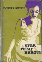 Cover of Star To My Barque