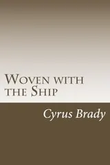Cover of Woven with the Ship