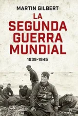 Cover of La segunda guerra mundial 1939-1945