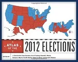 Cover of Atlas of the 2012 Elections