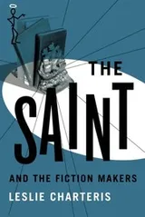 Cover of The Saint and the Fiction Makers