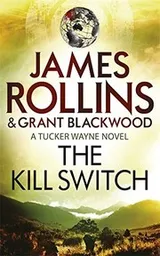 Cover of The Kill Switch [Paperback] [Jan 01, 1633] ROLLINS JAMES