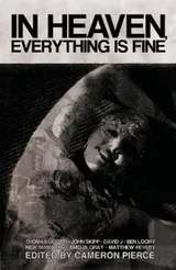 Cover of In Heaven, Everything Is Fine