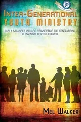 Cover of Inter-Generational Youth Ministry