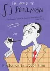Cover of The World of S.J.Perelman (Prion Humour Classics)