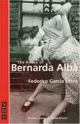 Cover of The House of Bernarda Alba (Nick Hern Books)