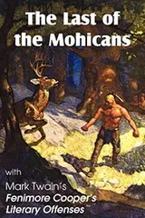 Cover of The Last of the Mohicans with Fenimore Cooper's Literary Offenses
