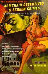 Cover of Mammoth Book of Armchair Detectives and Screen Crimes