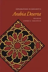 Cover of Explorations in Doughty's Arabia Deserta