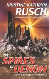 Cover of The Spires of Denon