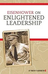 Cover of Eisenhower on Enlightened Leadership