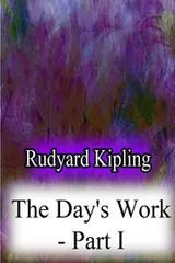 Cover of The Day's Work - Part I