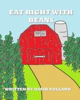 Cover of Eat Right With Beans