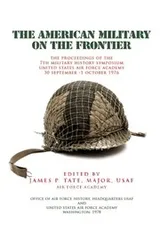 Cover of The American Military on the Fronteir