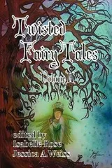 Cover of Twisted Fairy Tales