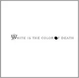 Cover of White Is the Color of Death