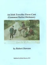 Cover of An Irish Traveller Pavee Cant  Dictionary