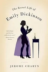 Cover of The Secret Life of Emily Dickinson