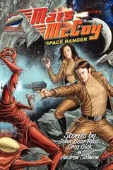 Cover of Mars McCoy - Space Ranger Vol One
