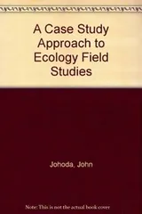 Cover of A Case Study Approach to Ecology Field Studies