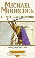 Cover of The Eternal Champion (Tale of the Eternal Champion)