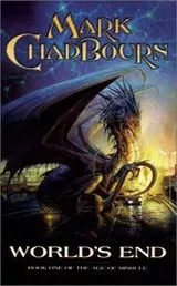 Cover of World's End (The Age of Misrule : Book 1)