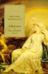 Cover of Gloriana, or, The unfulfill'd queen