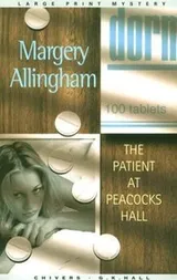 Cover of Patient at Peacock's Hall