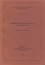 Cover of Ball courts and ceremonial plazas in the West Indies