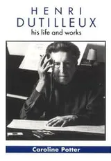 Cover of Henri Dutilleux