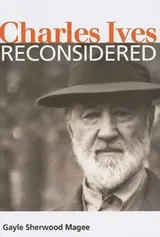 Cover of Charles Ives Reconsidered