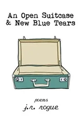 Cover of An Open Suitcase & New Blue Tears