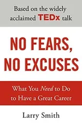 Cover of NO FEARS, NO EXCUSES