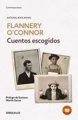Cover of Cuentos escogidos. Flannery O'Connor   / The Complete Stories
