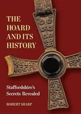 Cover of The Hoard and its History
