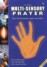 Cover of Multi-sensory Prayer
